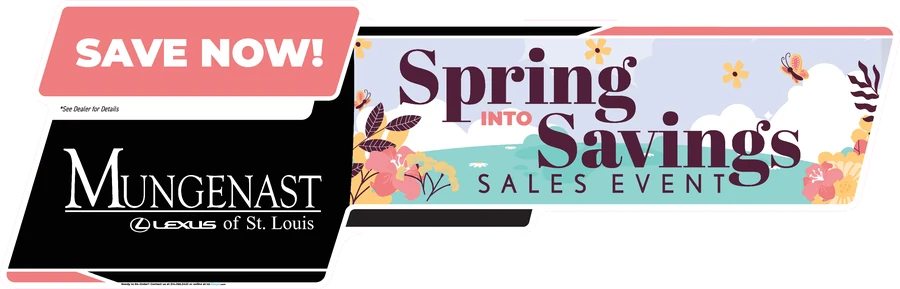 A Spring into Savings flyout for Mungenast Lexus